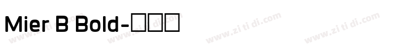 Mier B Bold字体转换